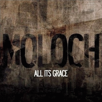 All Its Grace : Moloch